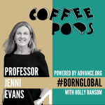 BornGlobal x Coffee Pods - Prof Jenni Evans