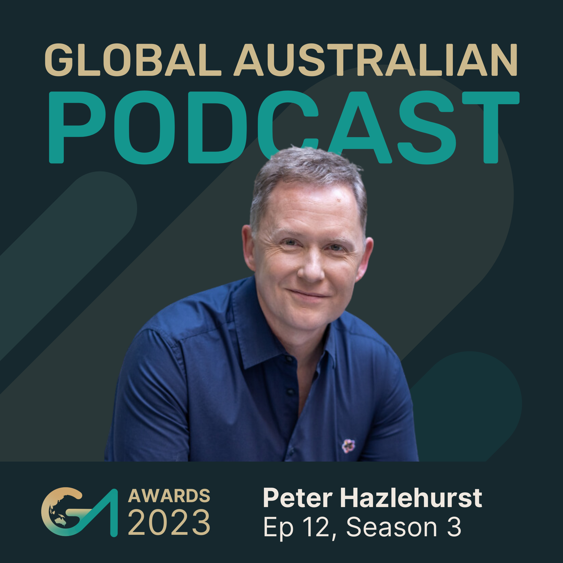 2023 GameChangers EP12: Peter Hazlehurst